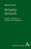 Wirtz |  Religiöse Vernunft | Buch |  Sack Fachmedien