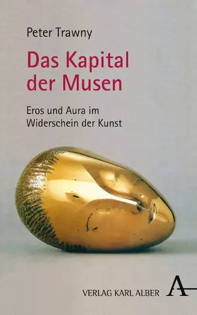 Trawny |  Das Kapital der Musen | Buch |  Sack Fachmedien