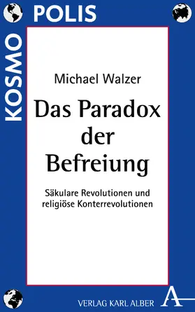 Walzer |  Das Paradox der Befreiung | Buch |  Sack Fachmedien