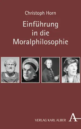 Horn |  Einführung in die Moralphilosophie | Buch |  Sack Fachmedien