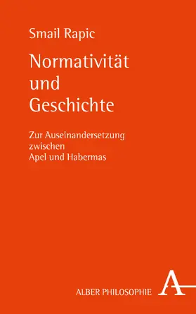 Rapic |  Normativität und Geschichte | Buch |  Sack Fachmedien