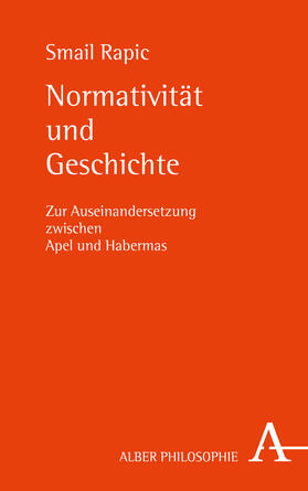 Rapic | Normativität und Geschichte | Buch | 978-3-495-49019-8 | sack.de