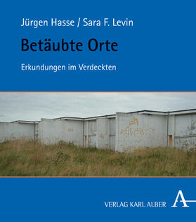 Hasse / Levin / Focke Levin | Betäubte Orte | Buch | 978-3-495-49020-4 | sack.de
