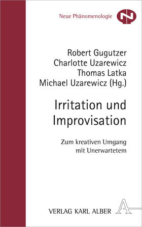 Gugutzer / Uzarewicz / Latka |  Irritation und Improvisation | Buch |  Sack Fachmedien