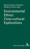 Kirloskar-Steinbach / Diaconu |  Environmental Ethics: Cross-cultural Explorations | Buch |  Sack Fachmedien