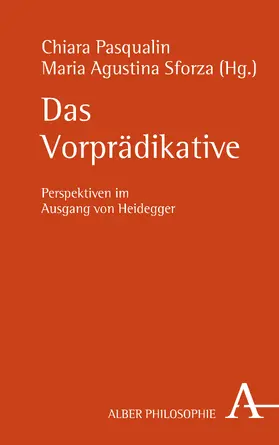 Pasqualin / Sforza |  Das Vorprädikative | Buch |  Sack Fachmedien