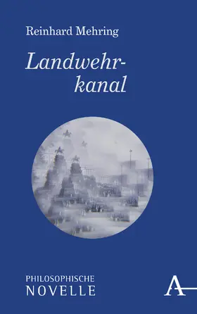 Mehring |  Landwehrkanal | Buch |  Sack Fachmedien
