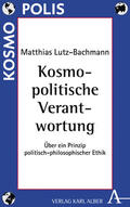 Lutz-Bachmann |  Kosmopolitische Verantwortung | Buch |  Sack Fachmedien