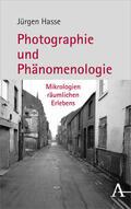 Hasse |  Hasse, J: Photographie und Phänomenologie | Buch |  Sack Fachmedien