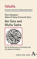 Hajatpour / El Kaisy-Friemuth |  Ibn Sina and Mulla Sadra | Buch |  Sack Fachmedien