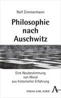 Zimmermann |  Philosophie nach Auschwitz | Buch |  Sack Fachmedien