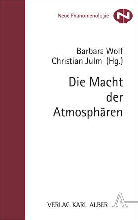 Wolf / Julmi |  Die Macht der Atmosphären | Buch |  Sack Fachmedien