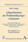 Jaeggi / Buchheim |  Lebensformen als Problemlösungsinstanzen | Buch |  Sack Fachmedien