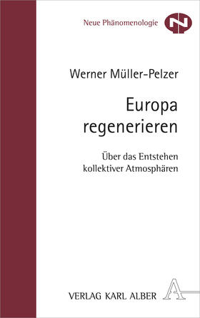Müller-Pelzer |  Müller-Pelzer, W: Europa regenerieren | Buch |  Sack Fachmedien