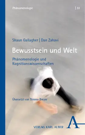 Gallagher / Zahavi |  Bewusstsein und Welt | Buch |  Sack Fachmedien