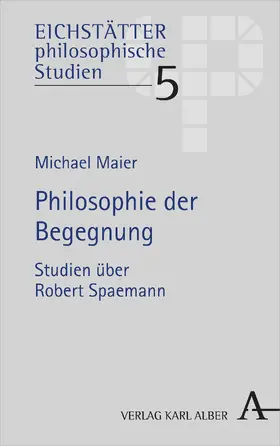 Maier |  Philosophie der Begegnung | Buch |  Sack Fachmedien
