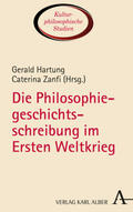 Hartung / Zanfi |  Die Philosophiegeschichtsschreibung im Ersten Weltkrieg | Buch |  Sack Fachmedien