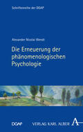 Wendt |  Wendt, A: Erneuerung der phänomenologischen Psychologie | Buch |  Sack Fachmedien