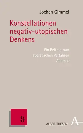 Gimmel |  Konstellationen negativ-utopischen Denkens | eBook | Sack Fachmedien