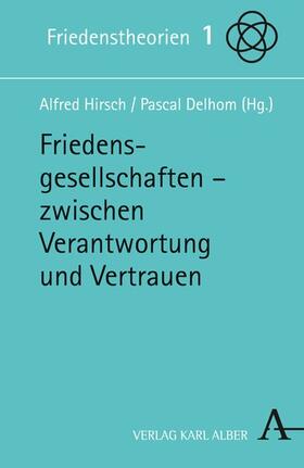 Hirsch / Delhom |  Friedensgesellschaften | eBook | Sack Fachmedien