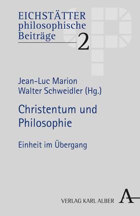 Marion / Schweidler | Christentum und Philosophie | E-Book | sack.de