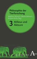 Böhnert / Wunsch / Köchy |  Philosophie der Tierforschung | eBook | Sack Fachmedien