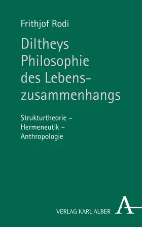 Rodi |  Diltheys Philosophie des Lebenszusammenhangs | eBook | Sack Fachmedien