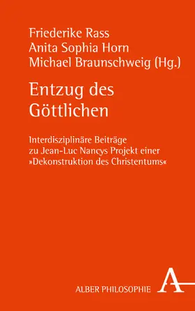 Rass / Horn / Braunschweig |  Entzug des Göttlichen | eBook | Sack Fachmedien