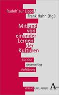 Lippe / Hahn |  Mit und von einander Lernen der Kulturen | eBook | Sack Fachmedien