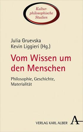 Liggieri / Gruevska | Vom Wissen um den Menschen | E-Book | sack.de