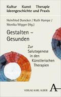 Duncker / Hampe / Wigger |  Gestalten – Gesunden | eBook | Sack Fachmedien