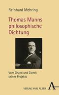 Mehring |  Thomas Manns philosophische Dichtung | eBook | Sack Fachmedien