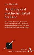 Placencia |  Handlung und praktisches Urteil bei Kant | eBook | Sack Fachmedien