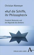 Niemeyer |  "Auf die Schiffe, ihr Philosophen!" | eBook | Sack Fachmedien
