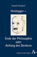 Seubert |  Heidegger - Ende der Philosophie und Sache des Denkens | eBook | Sack Fachmedien