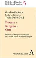Brüntrup / Jaskolla / Müller |  Prozess - Religion - Gott | eBook | Sack Fachmedien