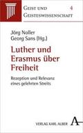 Noller / Sans |  Luther und Erasmus über Freiheit | eBook | Sack Fachmedien