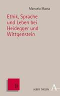 Massa |  Ethik, Sprache und Leben bei Heidegger und Wittgenstein | eBook | Sack Fachmedien