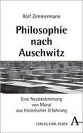 Zimmermann |  Philosophie nach Auschwitz | eBook | Sack Fachmedien
