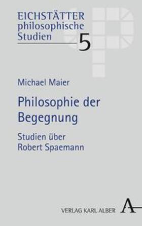 Maier | Philosophie der Begegnung | E-Book | sack.de