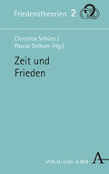 Schües / Delhom |  Zeit und Frieden | eBook | Sack Fachmedien