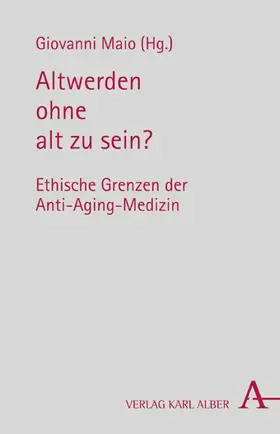 Maio | Altwerden ohne alt zu sein? | E-Book | www.sack.de