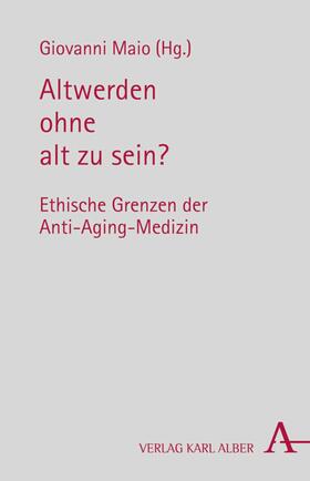 Maio | Altwerden ohne alt zu sein? | E-Book | sack.de