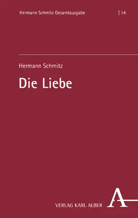 Schmitz / Großheim / Puchta |  Die Liebe | Buch |  Sack Fachmedien