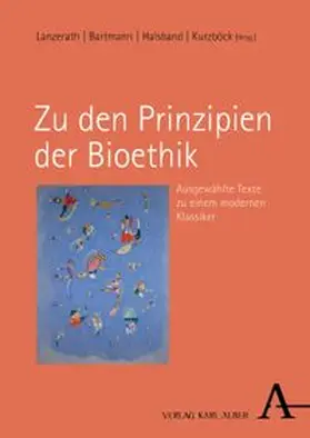 Lanzerath / Bartmann / Halsband |  Zu den Prinzipien der Bioethik | eBook | Sack Fachmedien