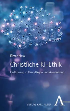 Nass |  Christliche KI-Ethik | eBook | Sack Fachmedien