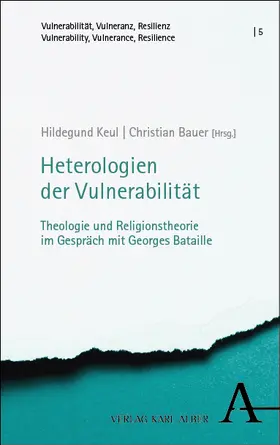 Keul / Bauer |  Heterologien der Vulnerabilität | Buch |  Sack Fachmedien