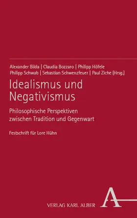 Bilda / Bozzaro / Höfele |  Idealismus und Negativismus | eBook | Sack Fachmedien