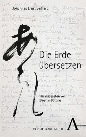 Seiffert / Dotting |  Die Erde übersetzen | Buch |  Sack Fachmedien