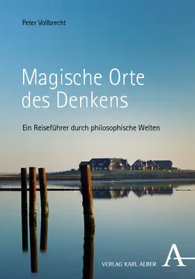 Vollbrecht |  Magische Orte des Denkens | Buch |  Sack Fachmedien